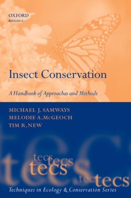 Insect Conservation : A Handbook of Approaches and Methods, Hardback Book