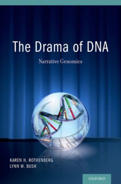 The Drama of DNA: Narrative Genomics, Paperback / softback Book