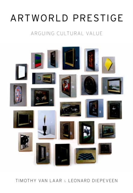 Artworld Prestige : Arguing Cultural Value, EPUB eBook