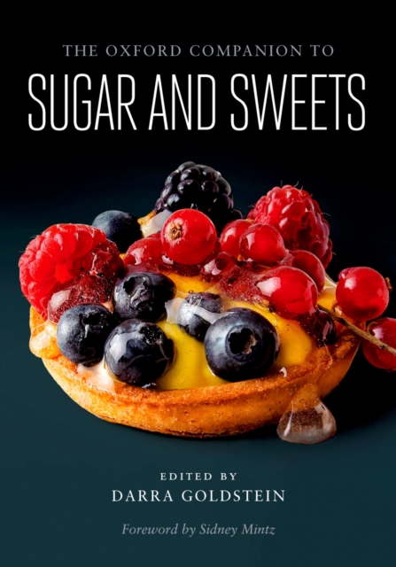 The Oxford Companion to Sugar and Sweets, PDF eBook