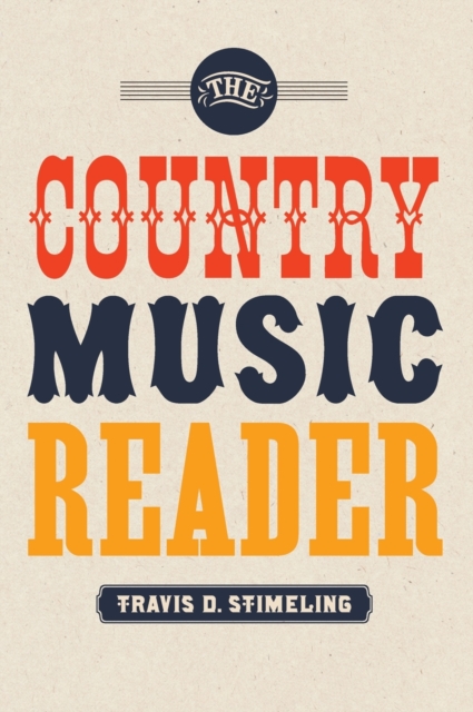 The Country Music Reader, Hardback Book