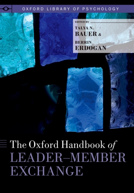 The Oxford Handbook of Leader-Member Exchange, EPUB eBook