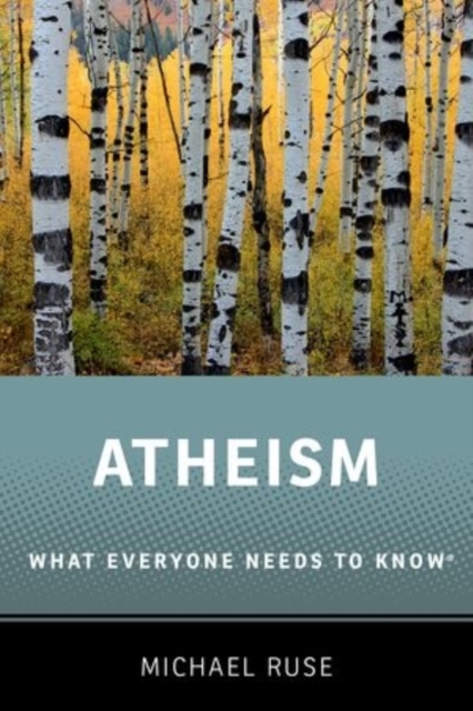 Atheism : What Everyone Needs to Know®, Paperback / softback Book