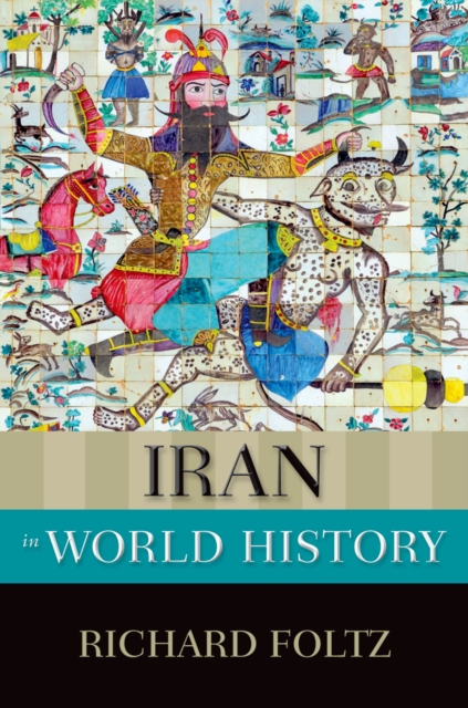 Iran in World History, EPUB eBook