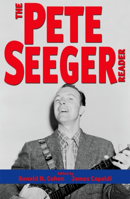 The Pete Seeger Reader, EPUB eBook