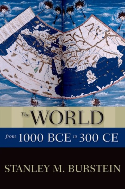 The World from 1000 BCE to 300 CE, Paperback / softback Book