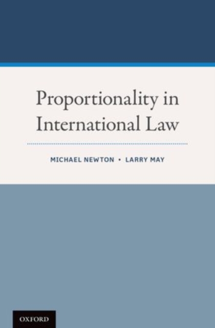 Proportionality in International Law, Paperback / softback Book