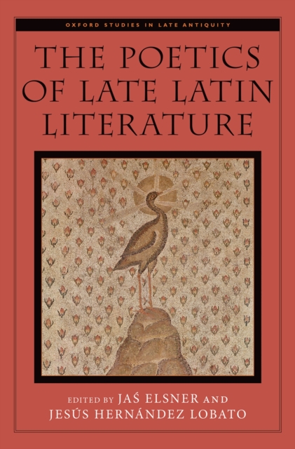 The Poetics of Late Latin Literature, PDF eBook