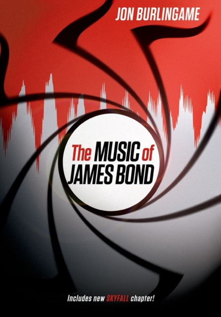 The Music of James Bond, Paperback / softback Book
