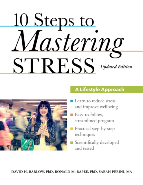 10 Steps to Mastering Stress : A Lifestyle Approach, Updated Edition, PDF eBook