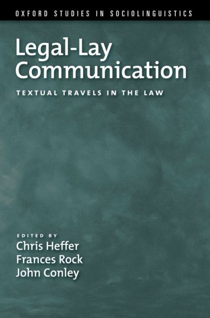 Legal-Lay Communication : Textual Travels in the Law, PDF eBook