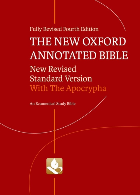 The New Oxford Annotated Bible with Apocrypha: New Revised Standard Version : New Revised Standard Version, PDF eBook
