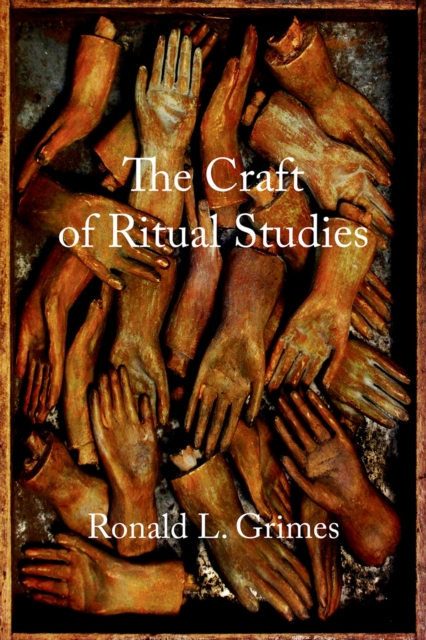 The Craft of Ritual Studies, EPUB eBook