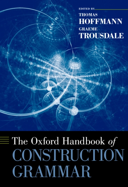 The Oxford Handbook of Construction Grammar, PDF eBook