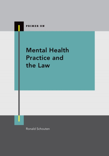 Mental Health Practice and the Law, PDF eBook