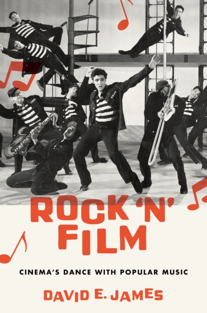 Rock 'N' Film : Cinema's Dance With Popular Music, EPUB eBook