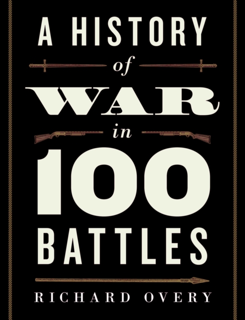 A History of War in 100 Battles, EPUB eBook