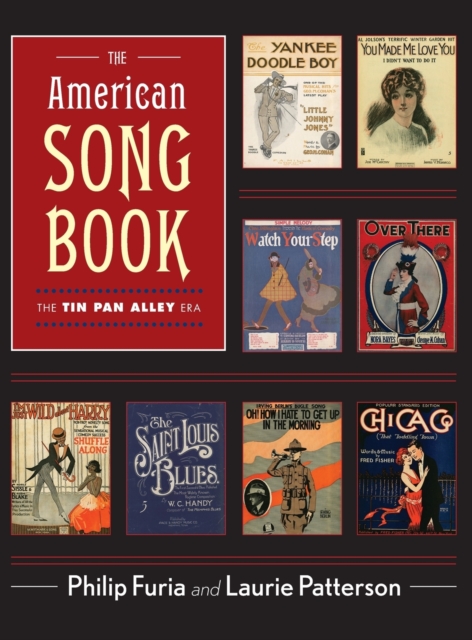 The American Song Book : The Tin Pan Alley Era, Hardback Book