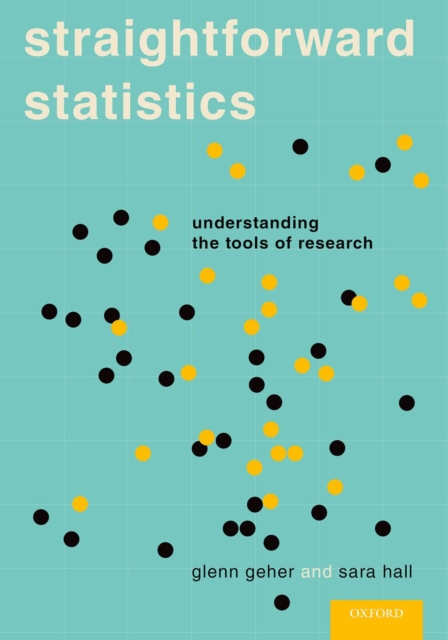 Straightforward Statistics : Understanding the Tools of Research, PDF eBook