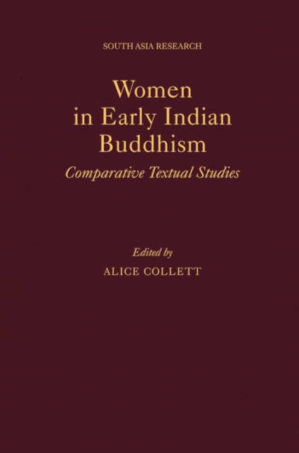 Women in Early Indian Buddhism : Comparative Textual Studies, EPUB eBook