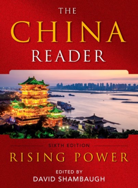 The China Reader : Rising Power, Hardback Book