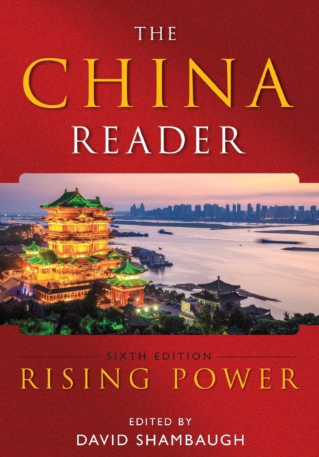 The China Reader : Rising Power, Paperback / softback Book