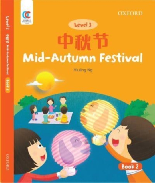Mid-Autumn Festival, Paperback / softback Book
