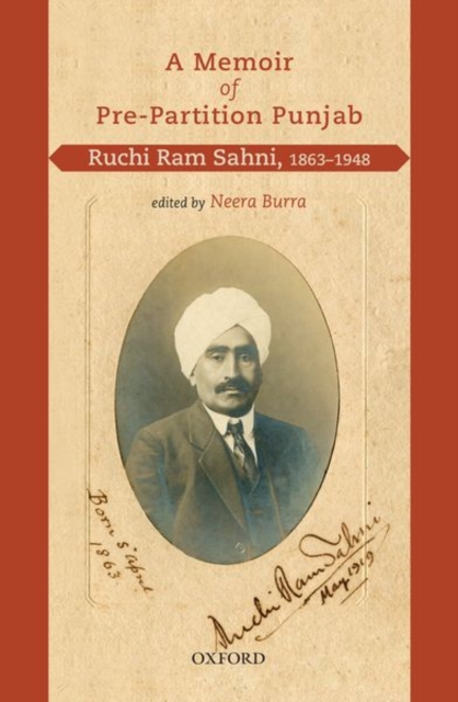 A Memoir of Pre-Partition Punjab : Ruchi Ram Sahni, 1863-1948, Hardback Book