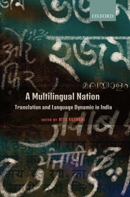 A Multilingual Nation : Translation and Language Dynamic in India, Hardback Book