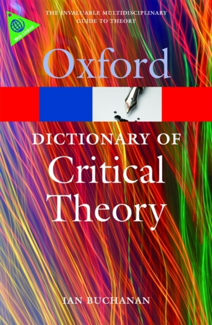 A Dictionary of Critical Theory, Paperback Book
