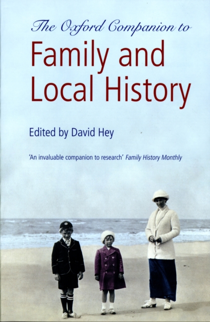 The Oxford Companion to Family and Local History, Paperback / softback Book