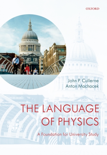 The Language of Physics : A Foundation for University Study, Paperback / softback Book