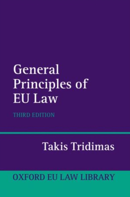 The General Principles of EU Law, Hardback Book