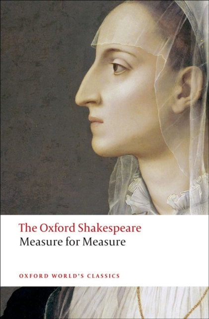 Measure for Measure: The Oxford Shakespeare, Paperback / softback Book