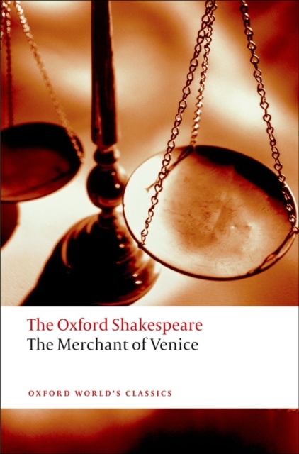 The Merchant of Venice: The Oxford Shakespeare, Paperback / softback Book