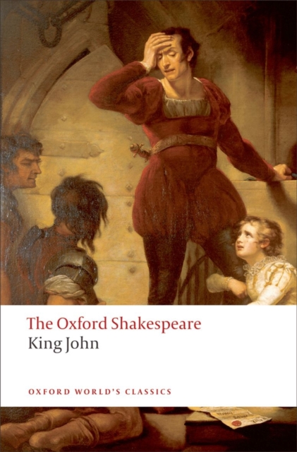 King John: The Oxford Shakespeare, Paperback / softback Book