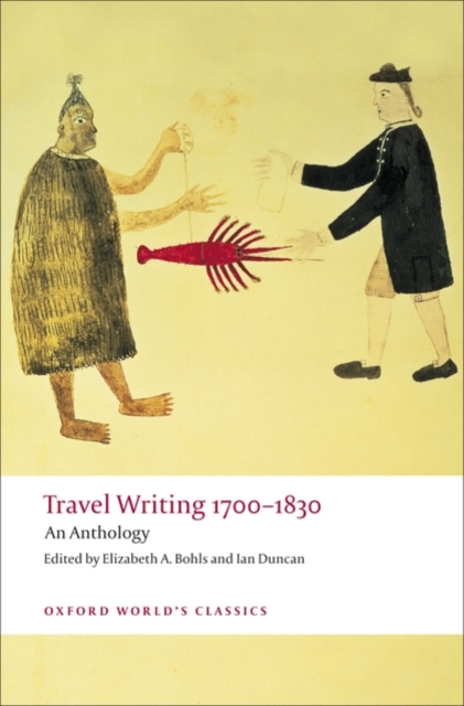 Travel Writing 1700-1830 : An Anthology, Paperback / softback Book