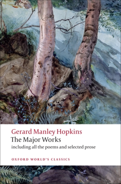 Gerard Manley Hopkins : The Major Works, Paperback / softback Book