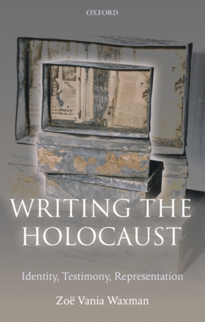 Writing the Holocaust : Identity, Testimony, Representation, Paperback / softback Book