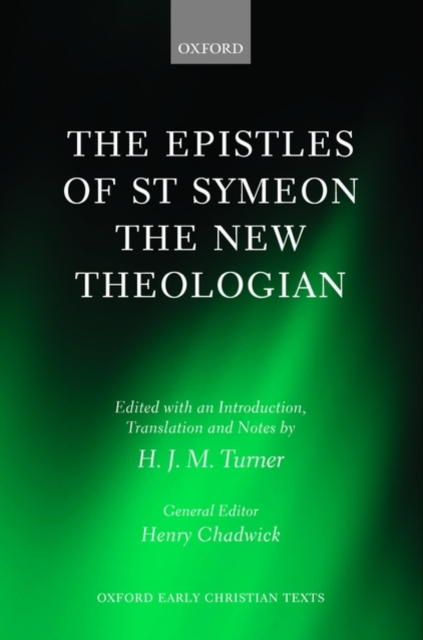 The Epistles of St Symeon the New Theologian, Hardback Book