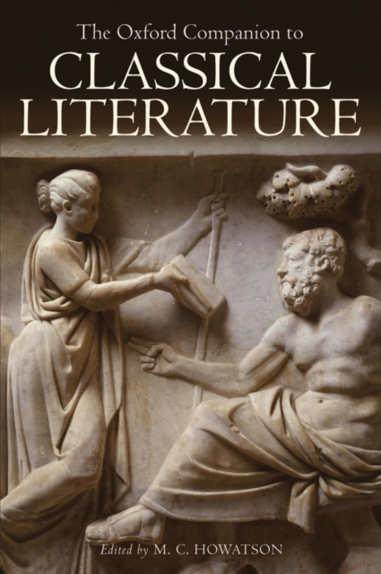 The Oxford Companion to Classical Literature, Hardback Book