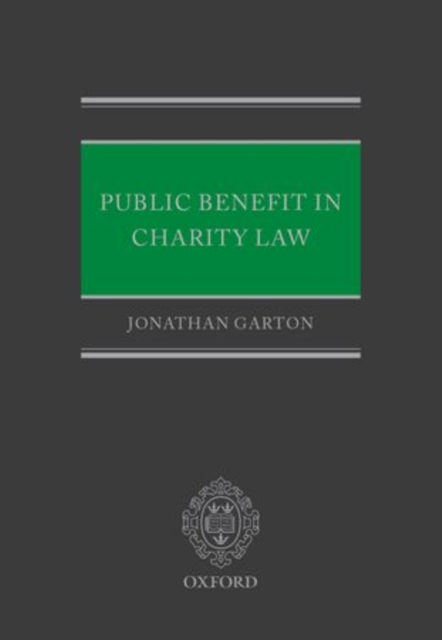 Public Benefit in Charity Law, Hardback Book