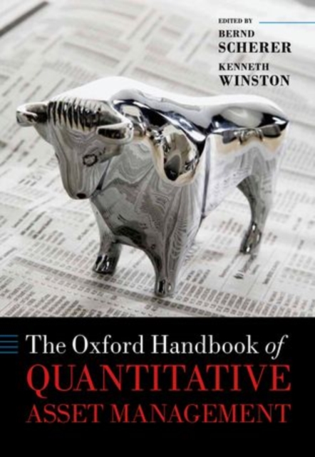 The Oxford Handbook of Quantitative Asset Management, Hardback Book