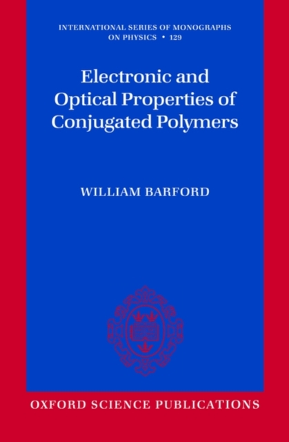 Electronic and Optical Properties of Conjugated Polymers, Paperback / softback Book