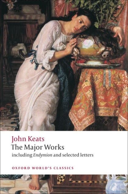 John Keats: Major Works, Paperback / softback Book