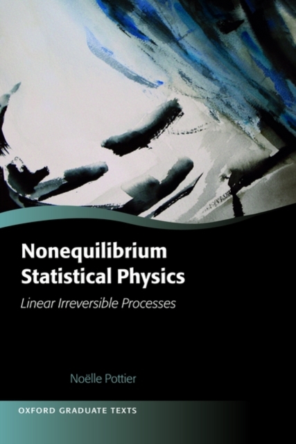 Nonequilibrium Statistical Physics : Linear Irreversible Processes, Hardback Book