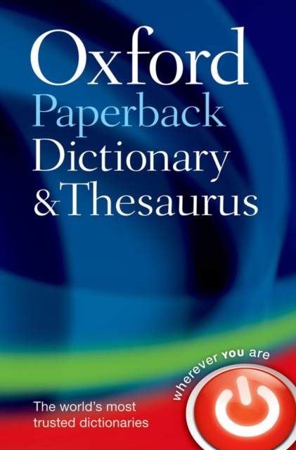 Oxford Paperback Dictionary & Thesaurus, Paperback / softback Book