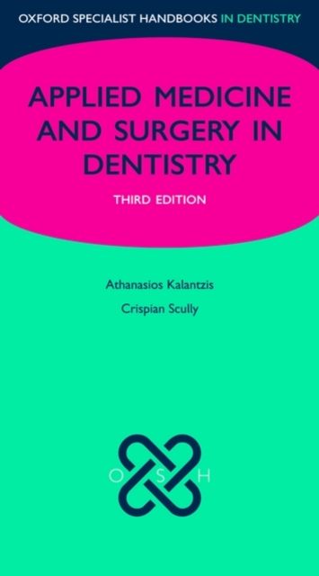 Applied Medicine and Surgery in Dentistry, Part-work (fascÃ­culo) Book