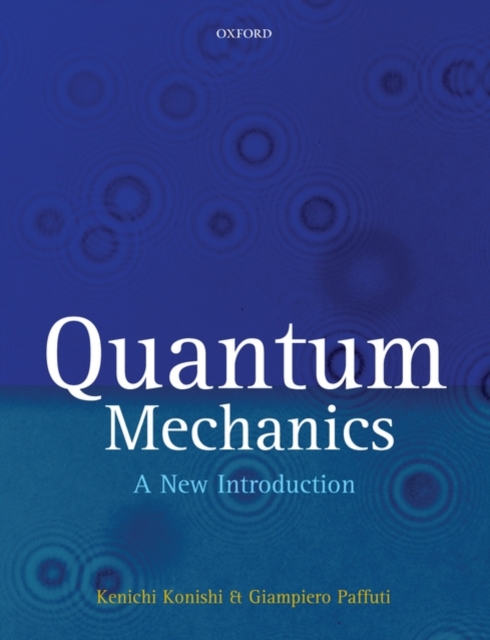 Quantum Mechanics : A New Introduction, Paperback / softback Book