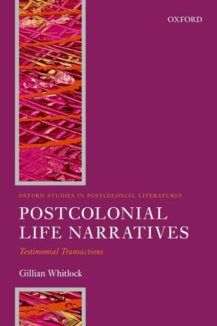 Postcolonial Life Narratives : Testimonial Transactions, Paperback / softback Book